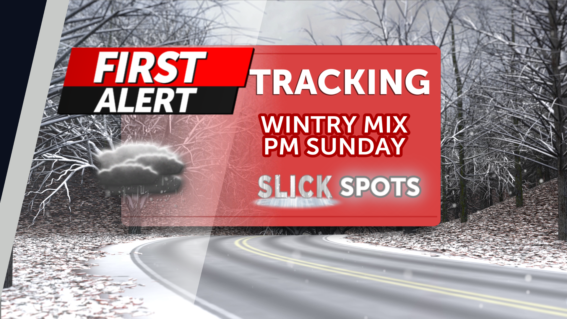 FIRST ALERT WEATHER DAY: Mixed winter precipitation could lead to slick ...