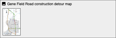 Image: Gene Field Road construction detour map