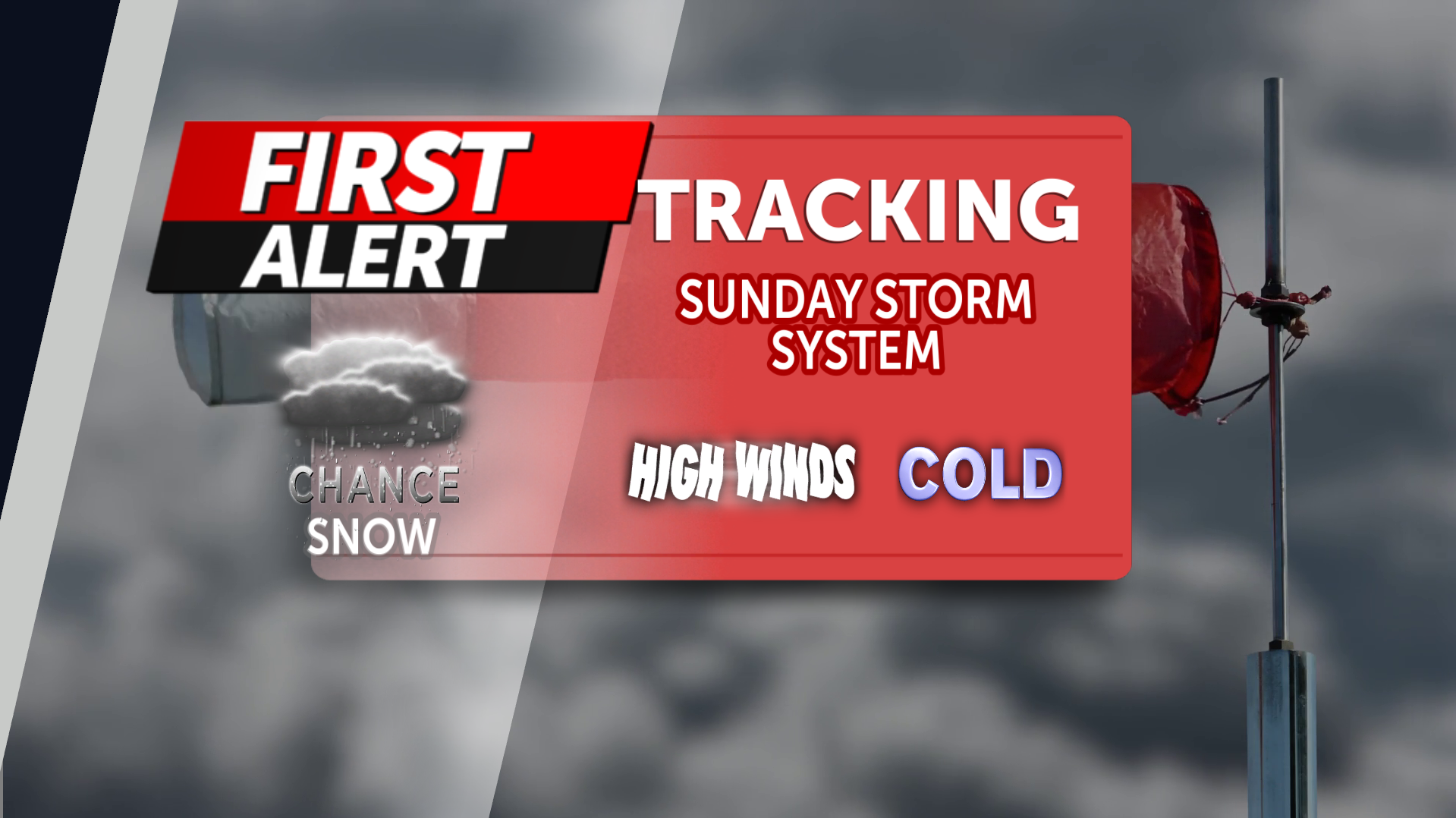FIRST ALERT WEATHER DAY: High winds, cold air, rain/snow expected ...